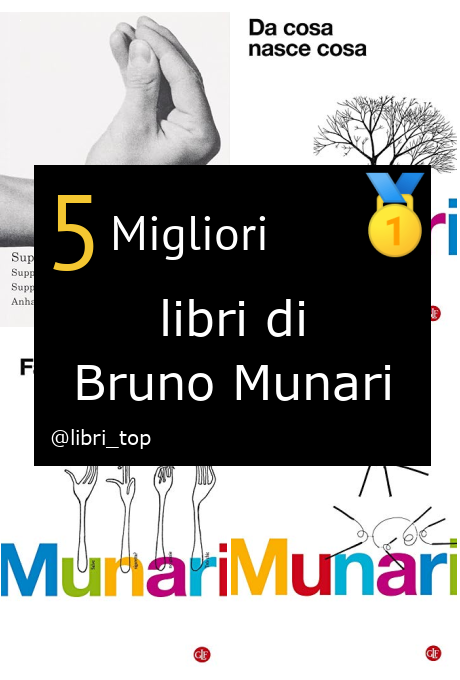 Migliori libri di Bruno Munari