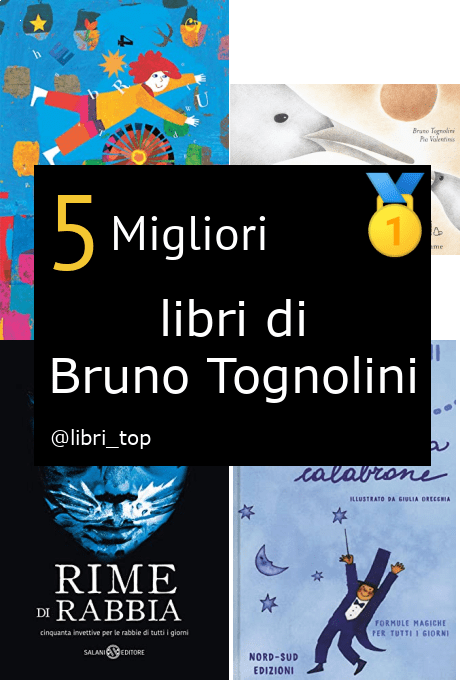 Migliori libri di Bruno Tognolini