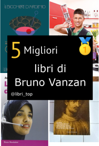 Migliori libri di Bruno Vanzan