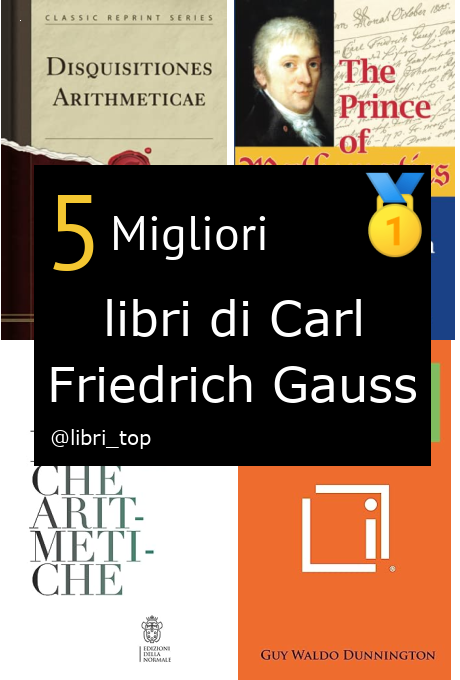 Migliori libri di Carl Friedrich Gauss