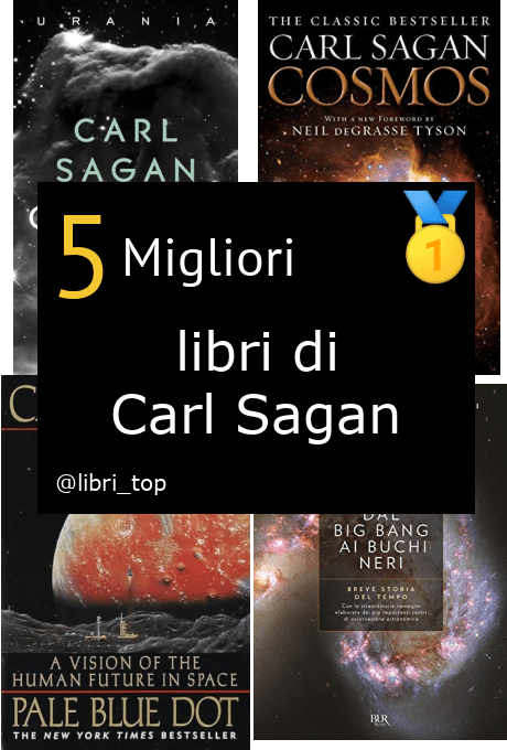 Migliori libri di Carl Sagan
