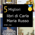 Migliori libri di Carla Maria Russo