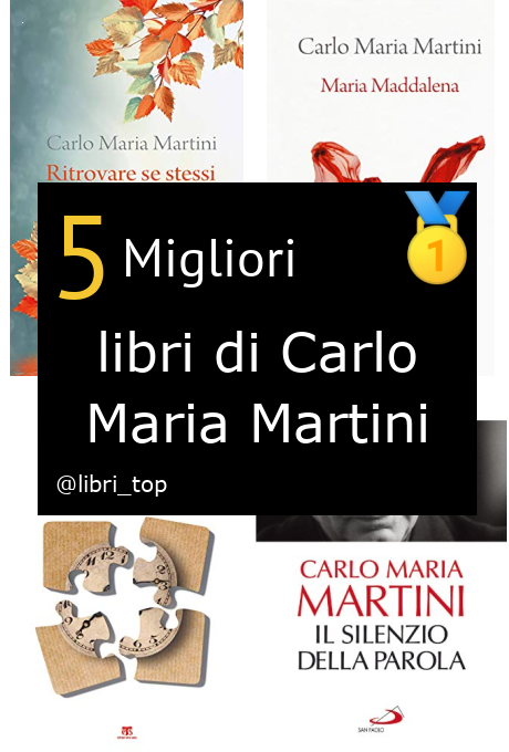 Migliori libri di Carlo Maria Martini