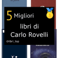 Migliori libri di Carlo Rovelli