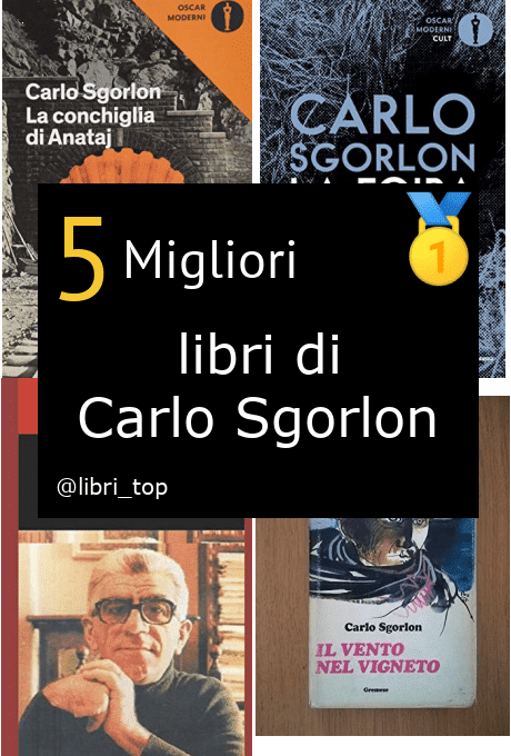 Migliori libri di Carlo Sgorlon