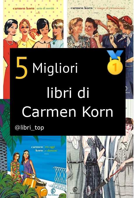 Migliori libri di Carmen Korn