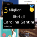 Migliori libri di Carolina Santini