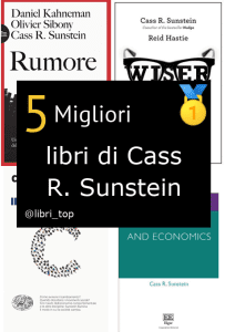 Migliori libri di Cass R. Sunstein