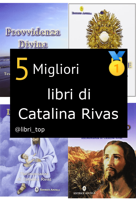 Migliori libri di Catalina Rivas