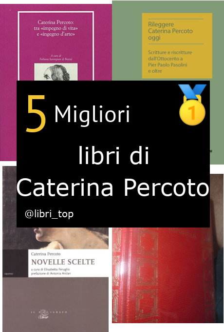 Migliori libri di Caterina Percoto