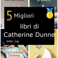 Migliori libri di Catherine Dunne