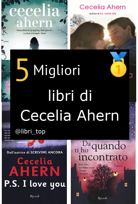 Migliori libri di Cecelia Ahern