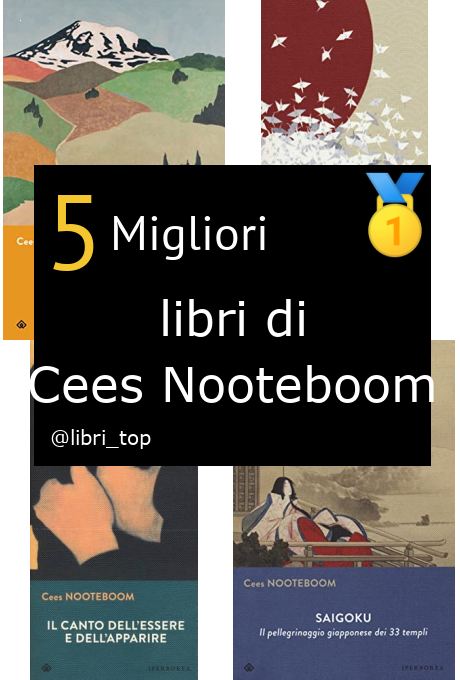 Migliori libri di Cees Nooteboom