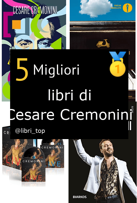 Migliori libri di Cesare Cremonini