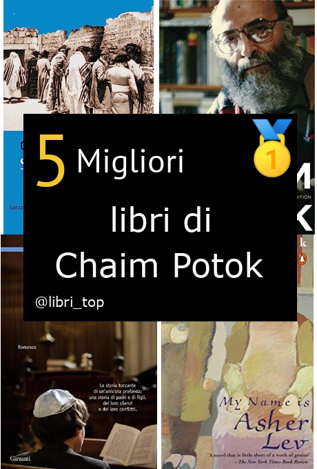 Migliori libri di Chaim Potok