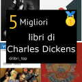 Migliori libri di Charles Dickens
