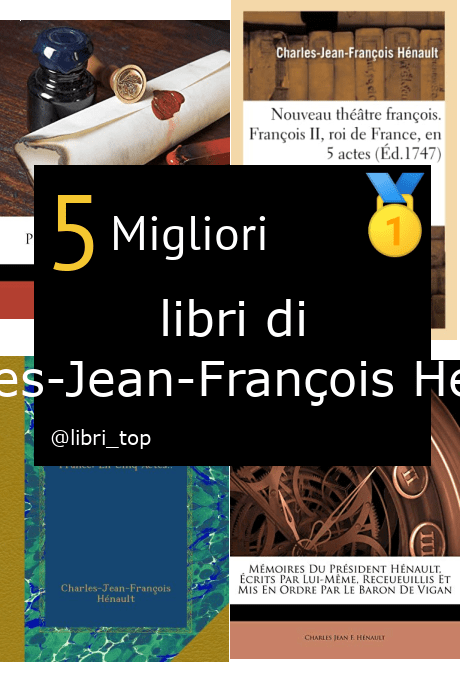 Migliori libri di Charles-Jean-François Hénault