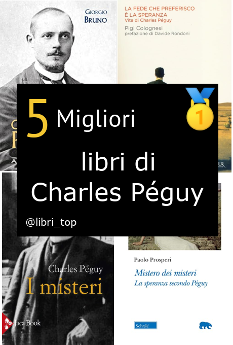 Migliori libri di Charles Péguy