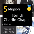 Migliori libri di Charlie Chaplin