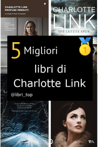 Migliori libri di Charlotte Link