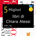 Migliori libri di Chiara Alessi