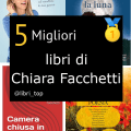 Migliori libri di Chiara Facchetti