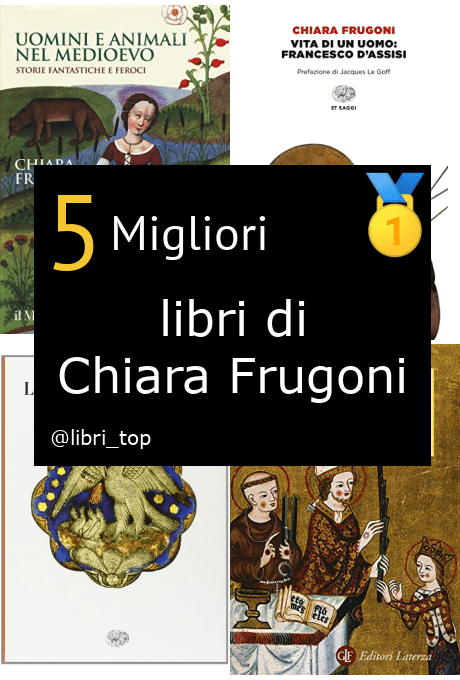 Migliori libri di Chiara Frugoni
