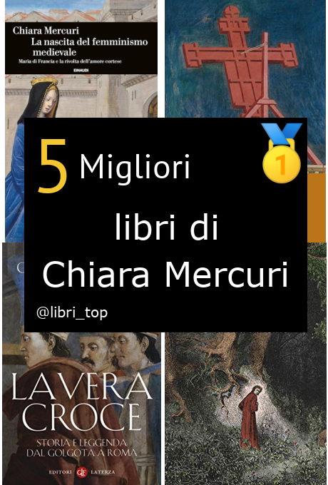 Migliori libri di Chiara Mercuri