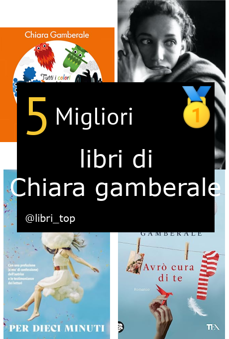 Migliori libri di Chiara gamberale