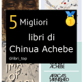 Migliori libri di Chinua Achebe