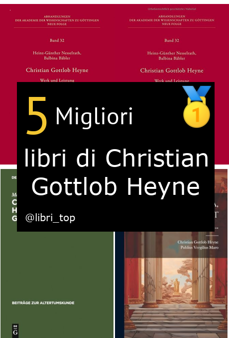Migliori libri di Christian Gottlob Heyne