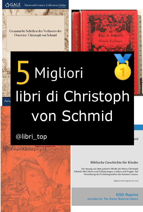 Migliori libri di Christoph von Schmid