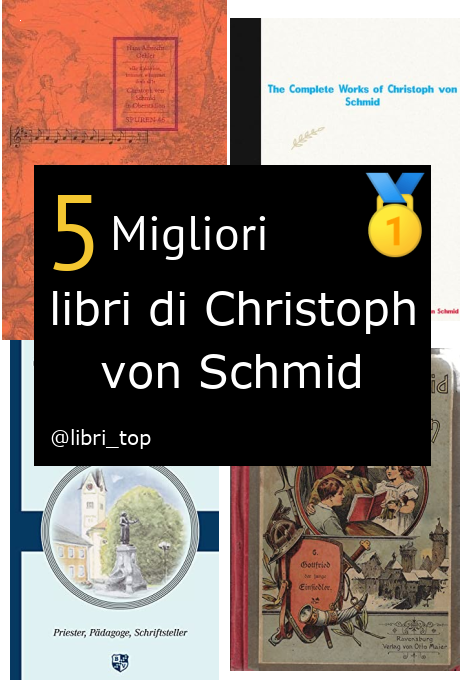 Migliori libri di Christoph von Schmid