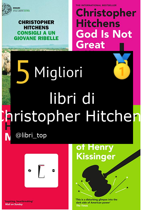 Migliori libri di Christopher Hitchens