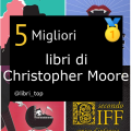 Migliori libri di Christopher Moore