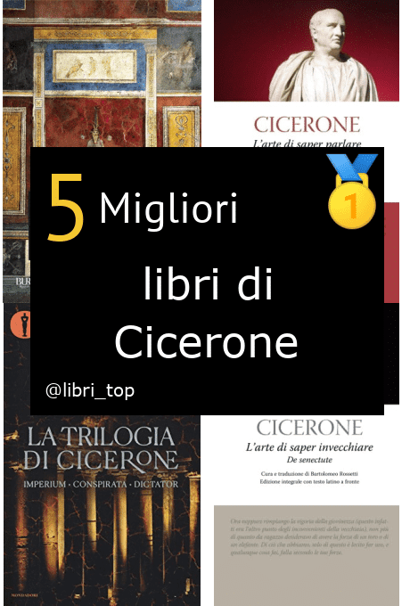 Migliori libri di Cicerone