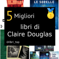 Migliori libri di Claire Douglas