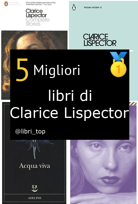 Migliori libri di Clarice Lispector