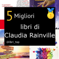 Migliori libri di Claudia Rainville