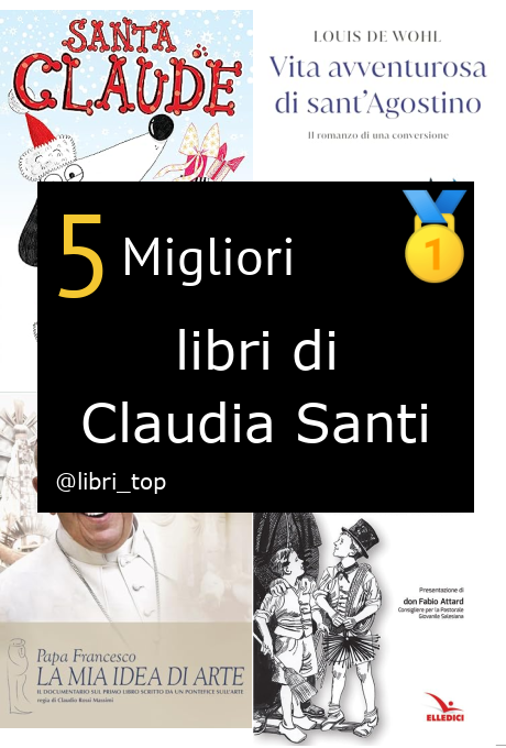 Migliori libri di Claudia Santi
