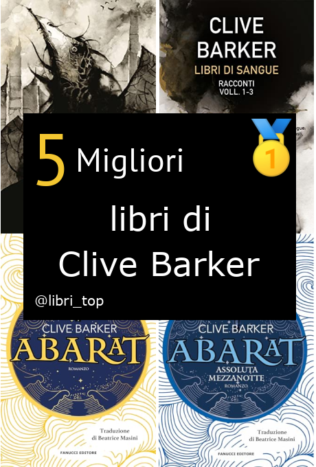 Migliori libri di Clive Barker