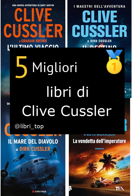 Migliori libri di Clive Cussler