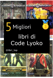Migliori libri di Code Lyoko