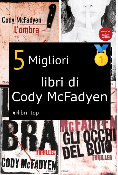 Migliori libri di Cody McFadyen