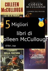 Migliori libri di Colleen McCullough