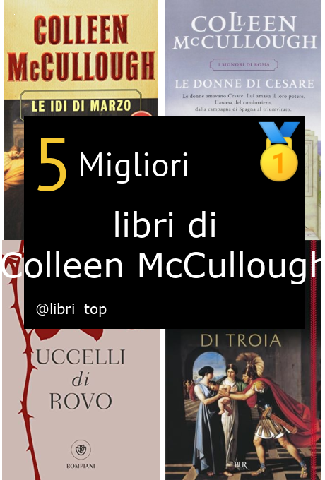 Migliori libri di Colleen McCullough