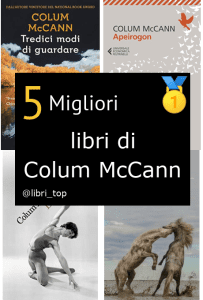 Migliori libri di Colum McCann