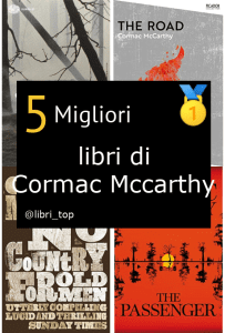 Migliori libri di Cormac Mccarthy