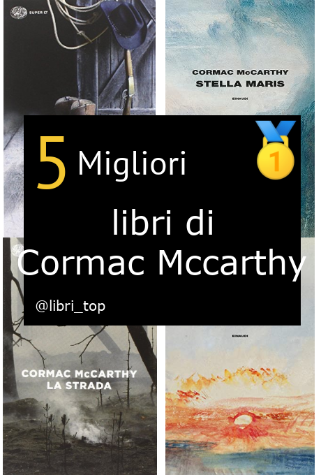 Migliori libri di Cormac Mccarthy