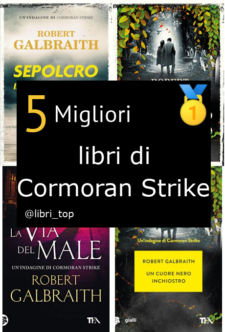 Migliori libri di Cormoran Strike